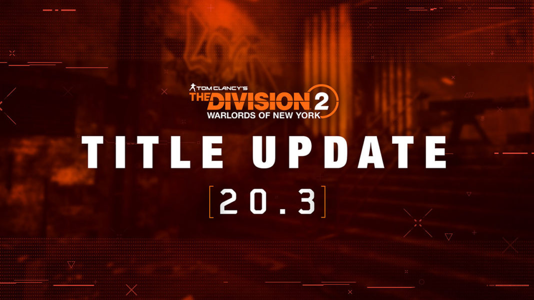 The Division 2 Title Update 20.3 Patch Notes – MultiPlatformGamer